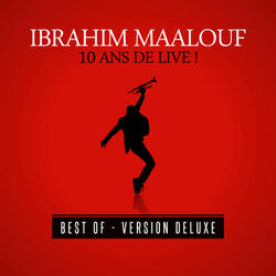 Cover of 10 ans de live ! (Best Of) [Version Deluxe]