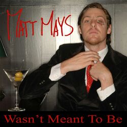 Cover of Wasn't Meant To Be