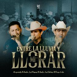 Cover of Entre La Lluvia Y Mi Llorar (En vivo)