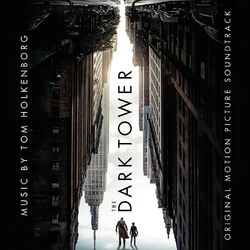 Cover of The Dark Tower (Original Motion Picture Soundtrack)