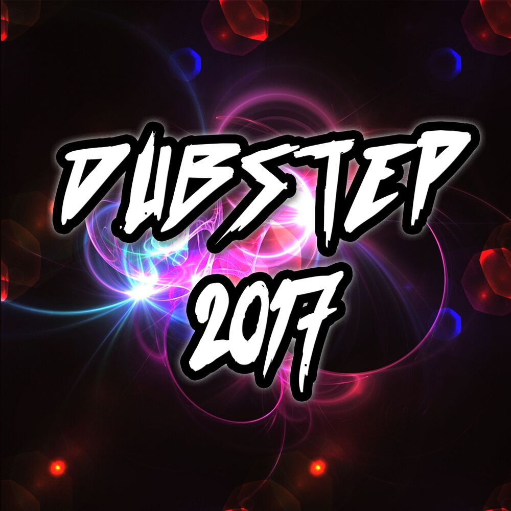Picture of Dubstep 2017