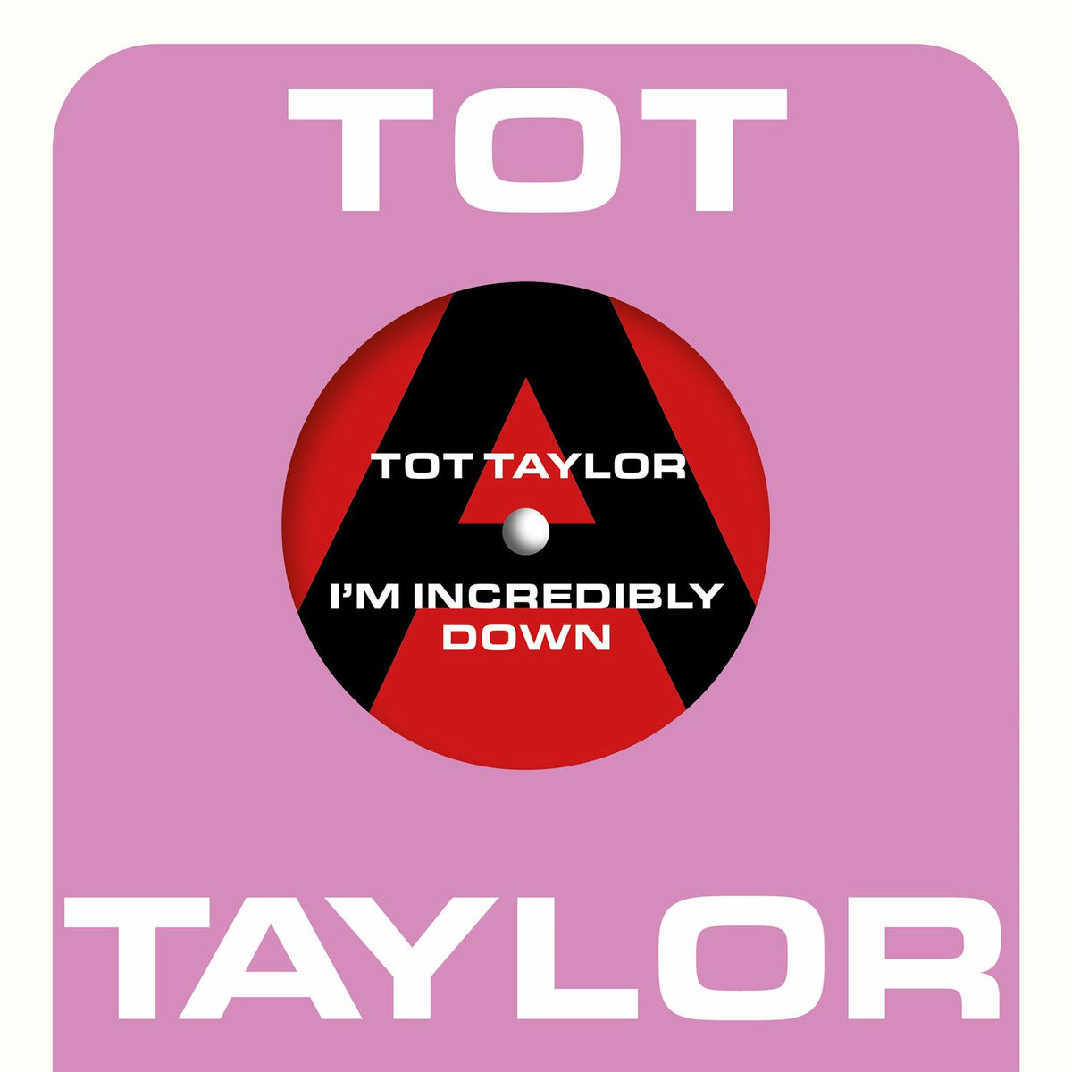 Album cover of I'm Incredibly Down