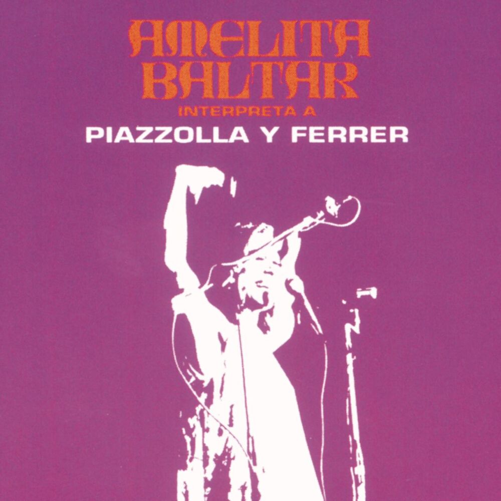 Picture of Amelita Baltar Interpreta A A. Piazzolla