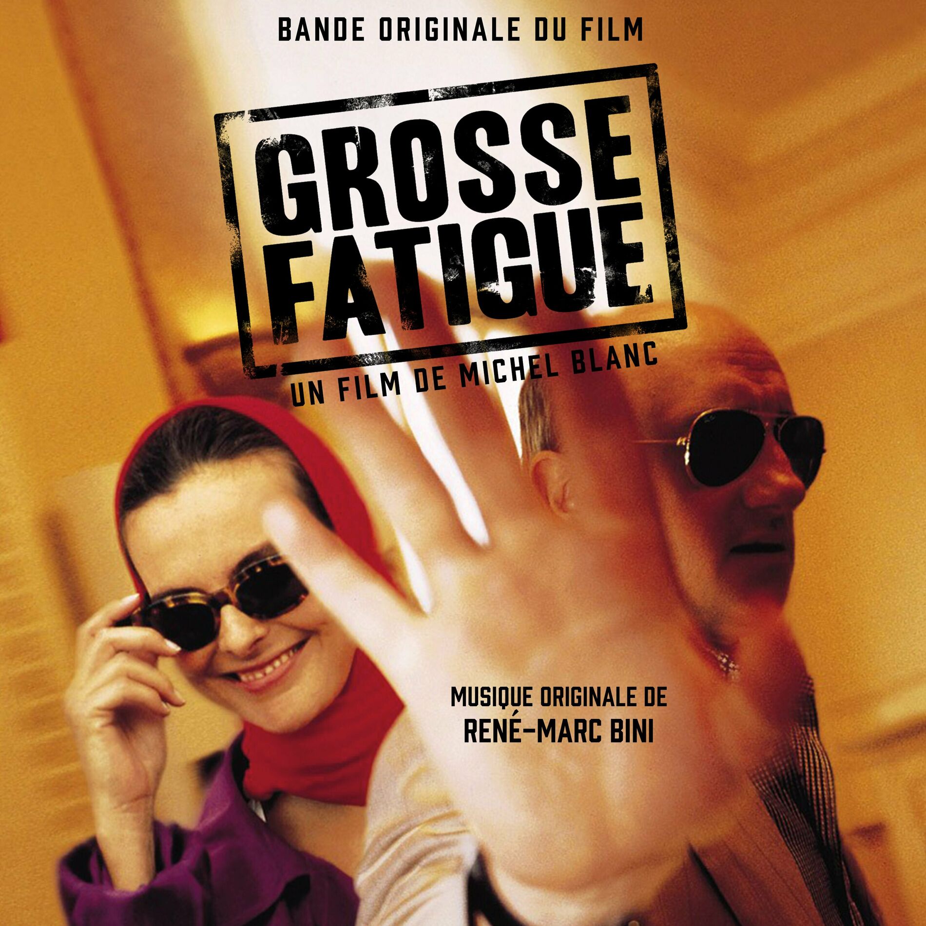 Album cover of Grosse fatigue (Bande originale du film)