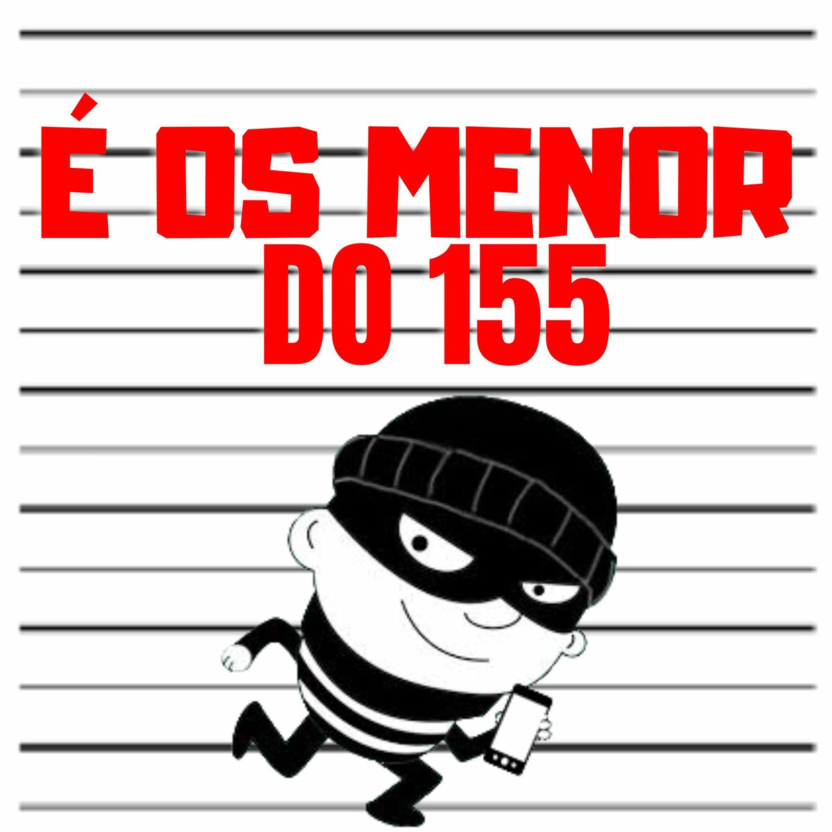 Album cover of É os Menor do 155 Nova Holanda