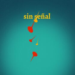 Cover of Sin Señal