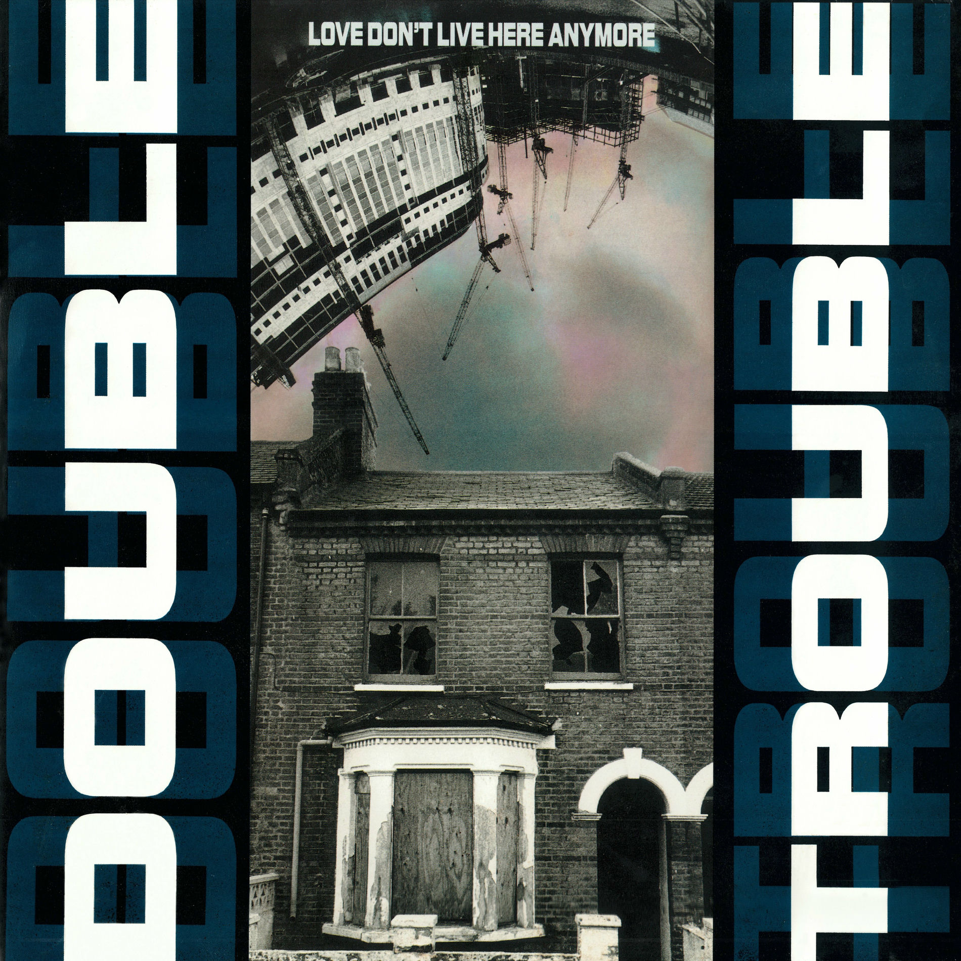 Album cover of Love Don't Live Here Anymore