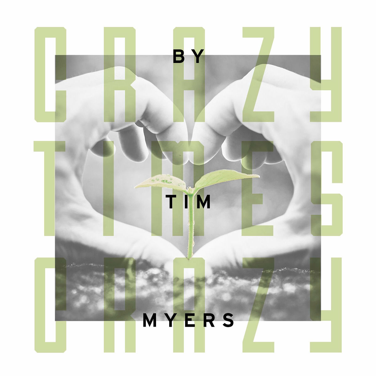 Album cover of Crazy Times