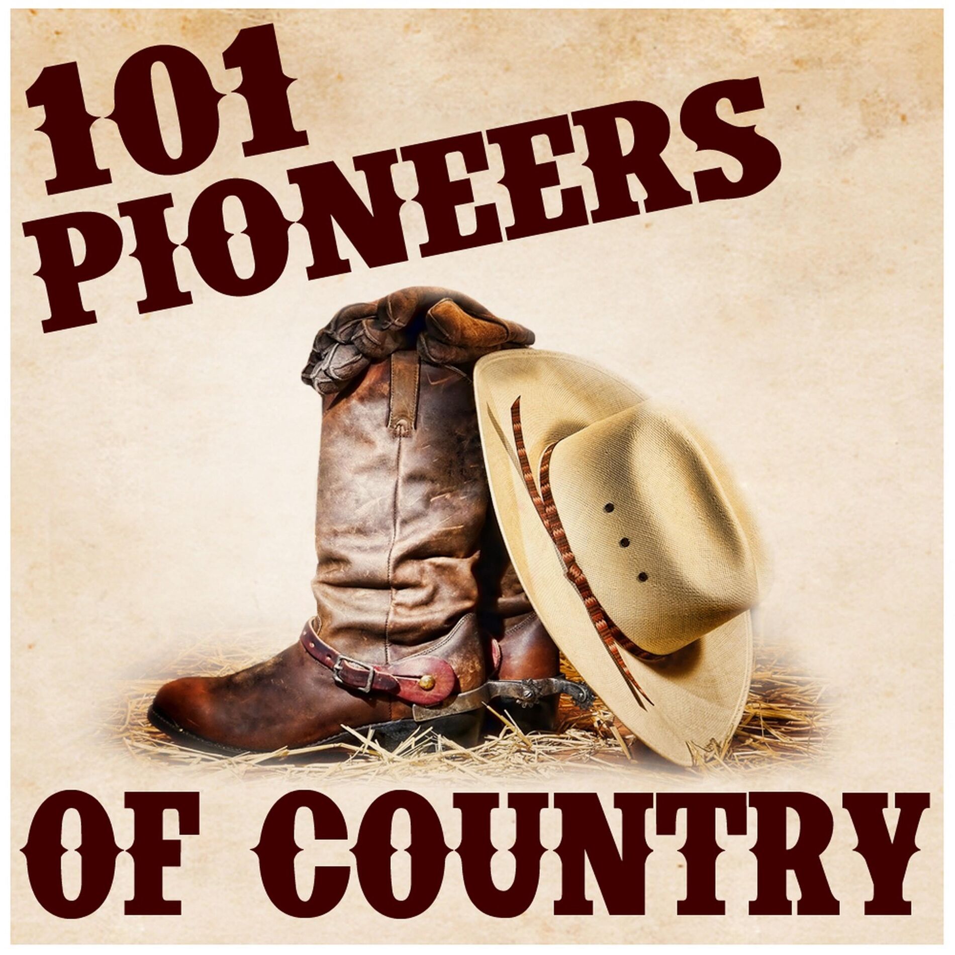 Album cover of 101 Pioneers of Country
