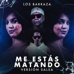 Cover of Me Estás Matando (Version Salsa)