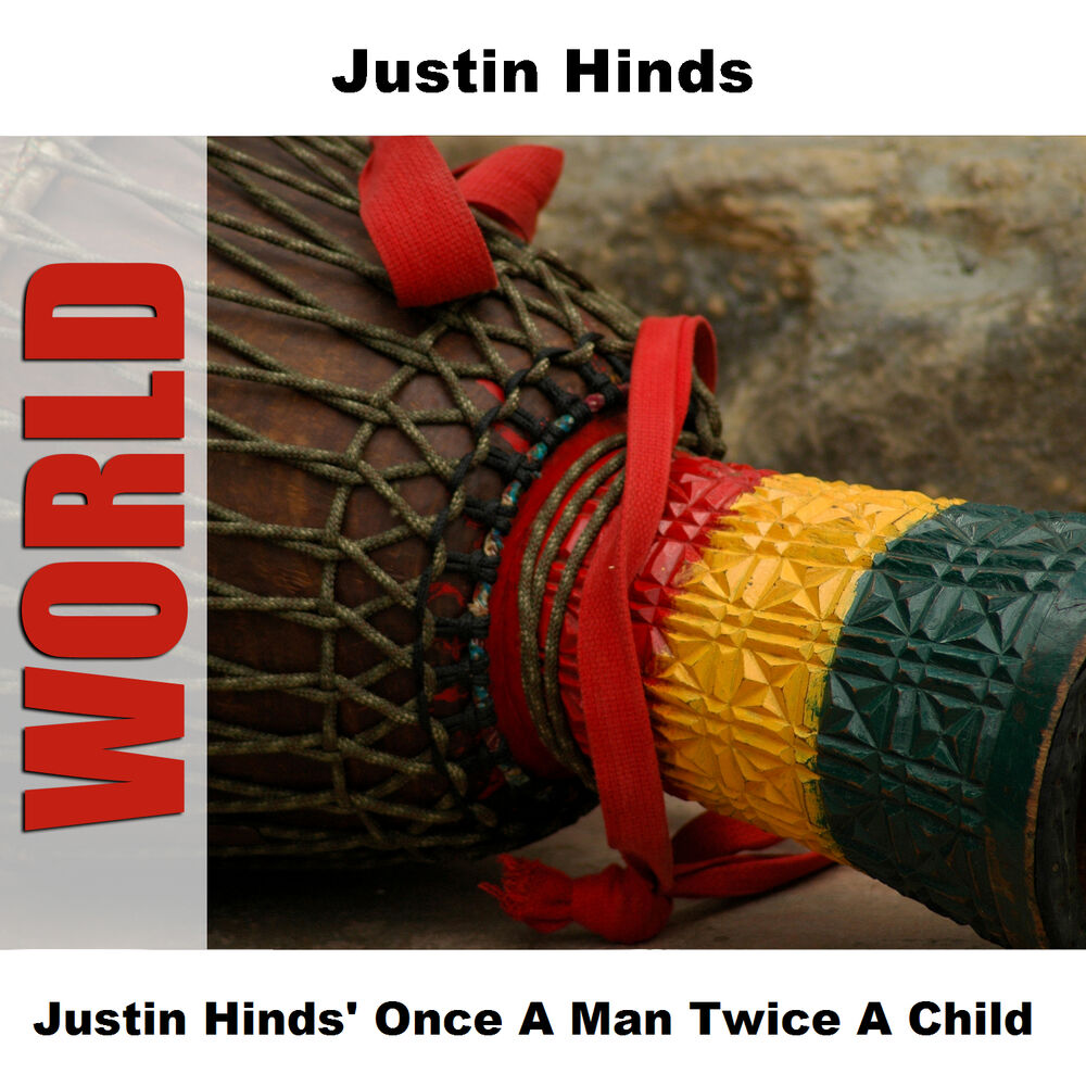 Picture of Justin Hinds' Once A Man Twice A Child