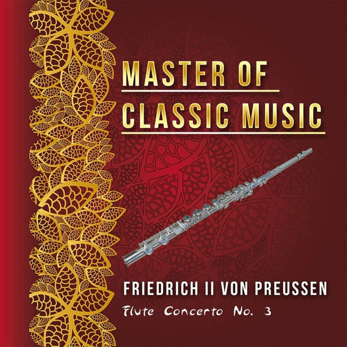 Album cover of Master of Classic Music, Friedrich II Von Preussen