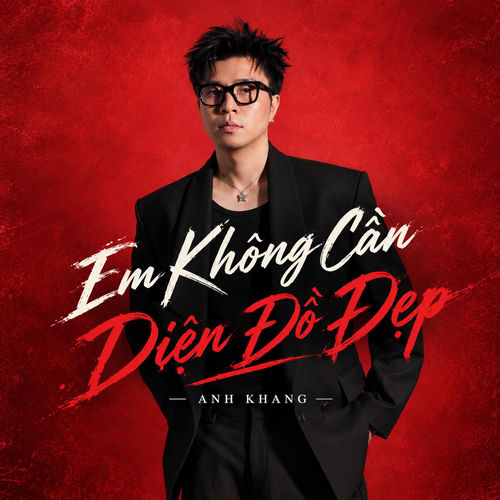 Em Không Cần Diện Đồ Đẹp artwork