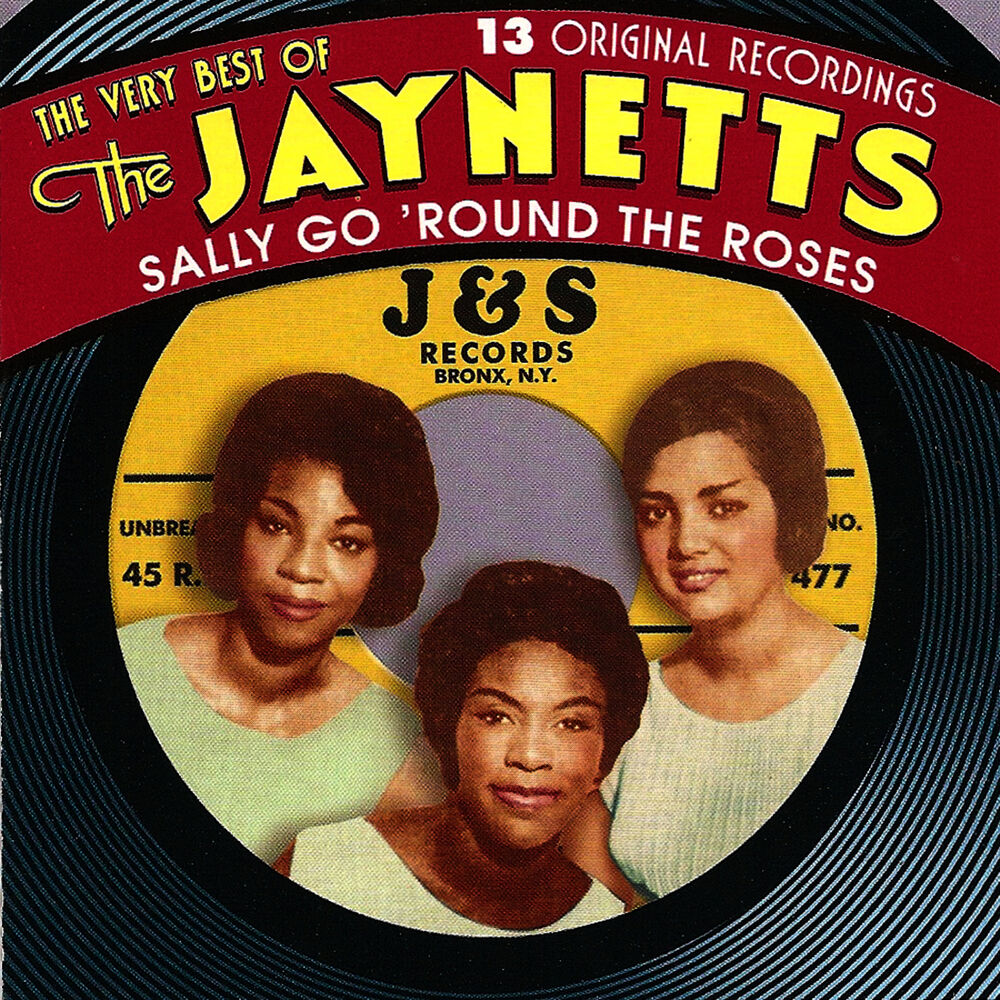Picture of Sally Go 'Round The Roses - The Very Best Of The Jaynetts