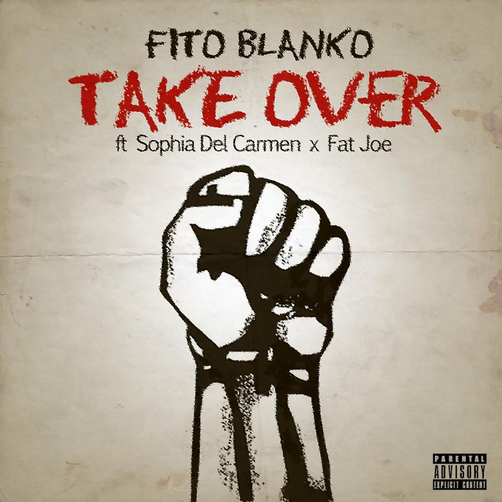 Picture of Take over (feat. Sophia Del Carmen & Fat Joe)