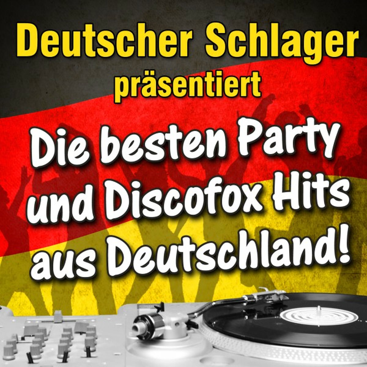 Album cover of Deutscher Schlager präsentiert - Die besten Party und Discofox Hits aus Deutschland!