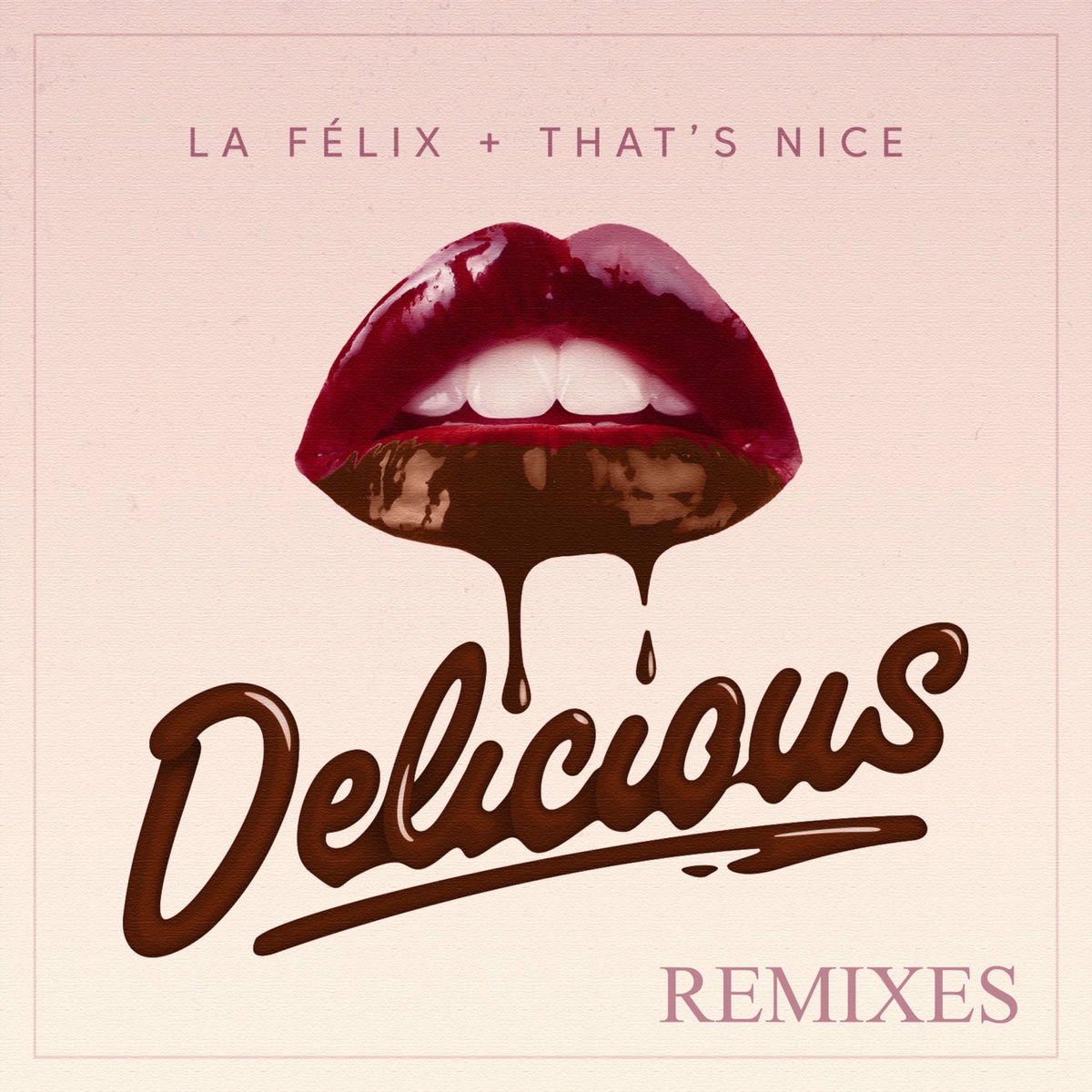 Album cover of Delicious (Remixes)