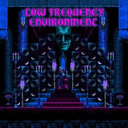 Cover of LOW FREQUENCY ENVIRONMENT