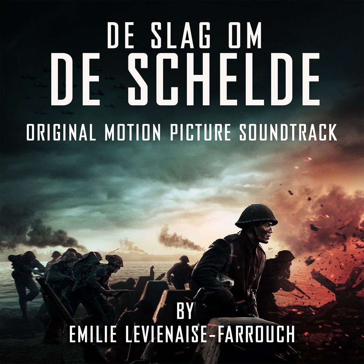 Album cover of De Slag Om De Schelde (Original Motion Picture Soundtrack)