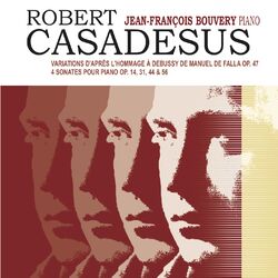 Cover of Robert Casadesus - 4 Sonates & Variations