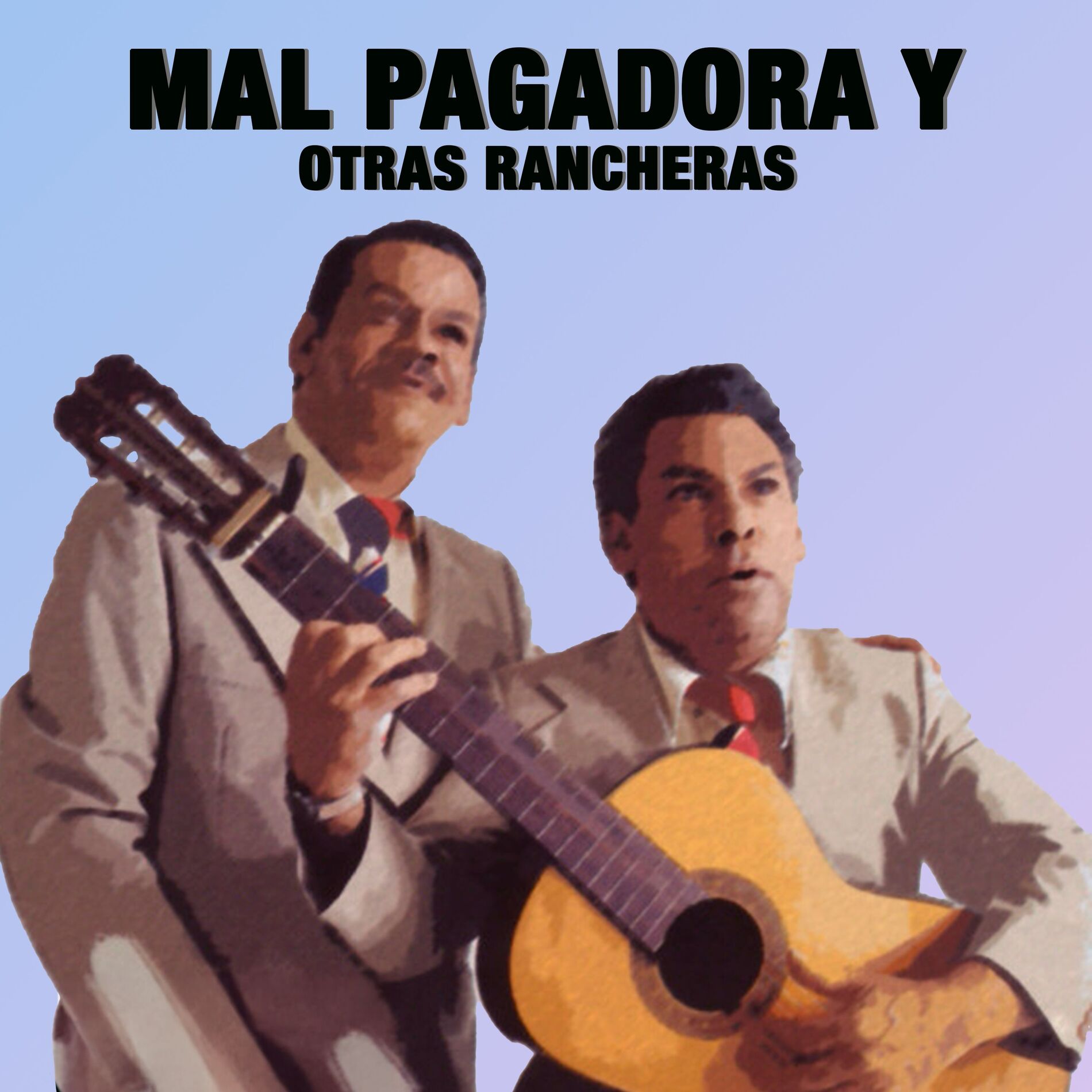 Album cover of Mal Pagadora Y Otras Rancheras