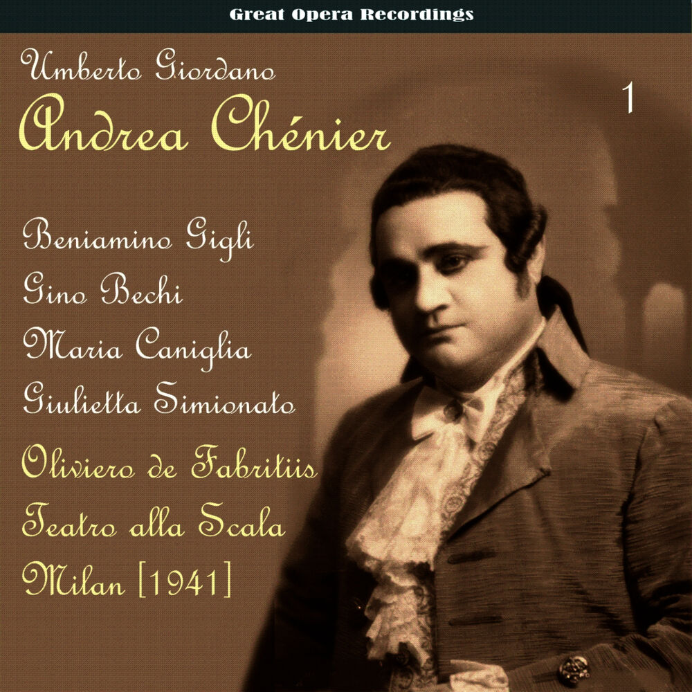 Picture of Giordano: Andrea Chénier, Vol. 1 [1941]