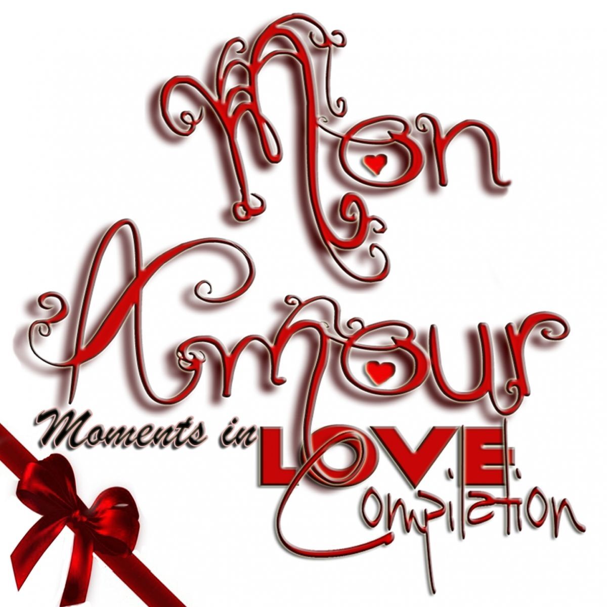 Album cover of Mon amour : Moments In Love Compilation