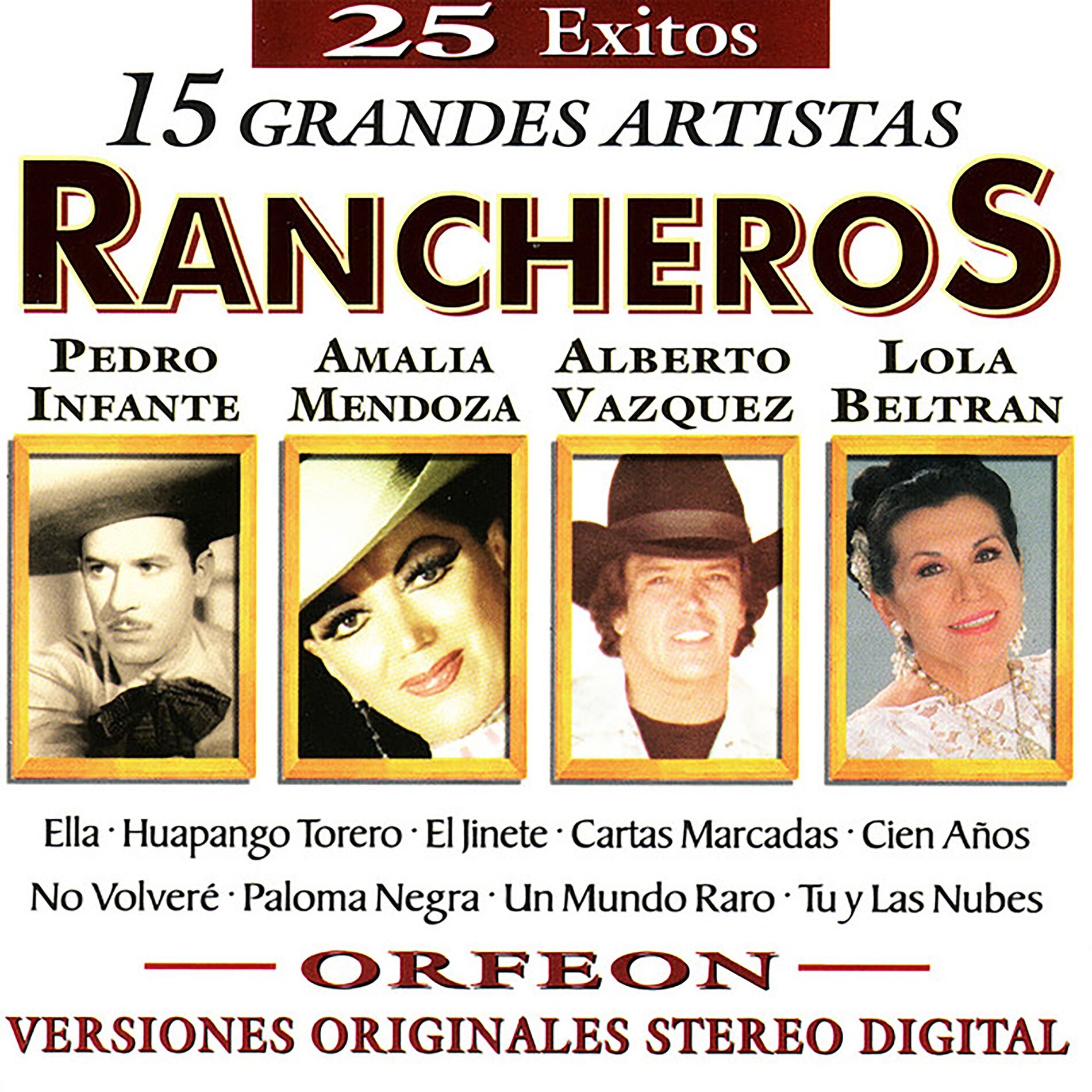 Album cover of 25 Exitos - 15 Grandes Artistas - Rancheros