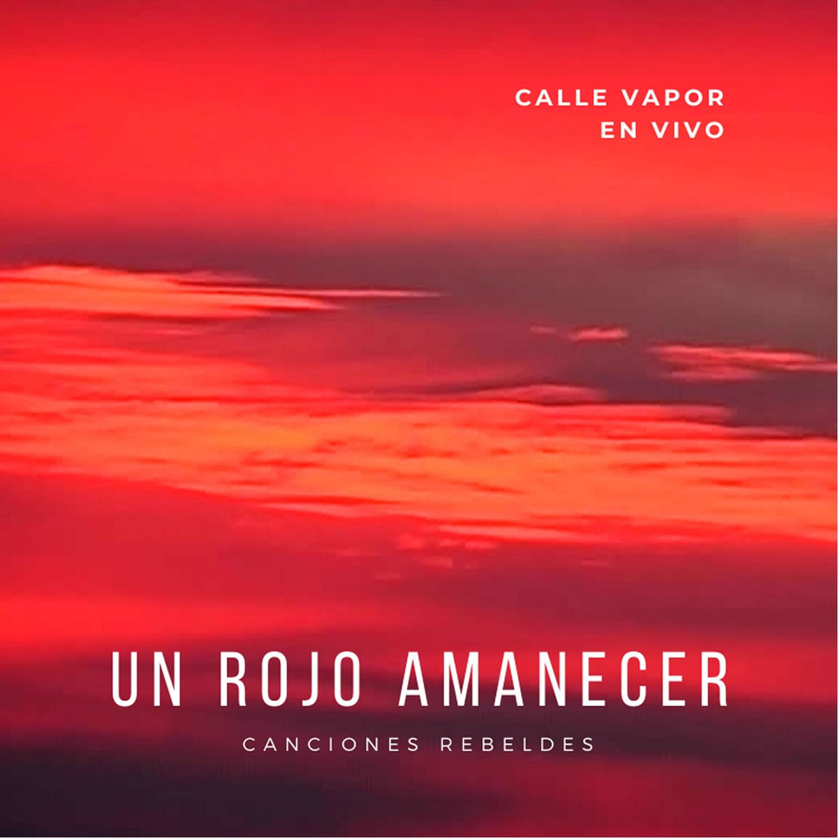 Album cover of Un Rojo Amanecer (En Vivo)