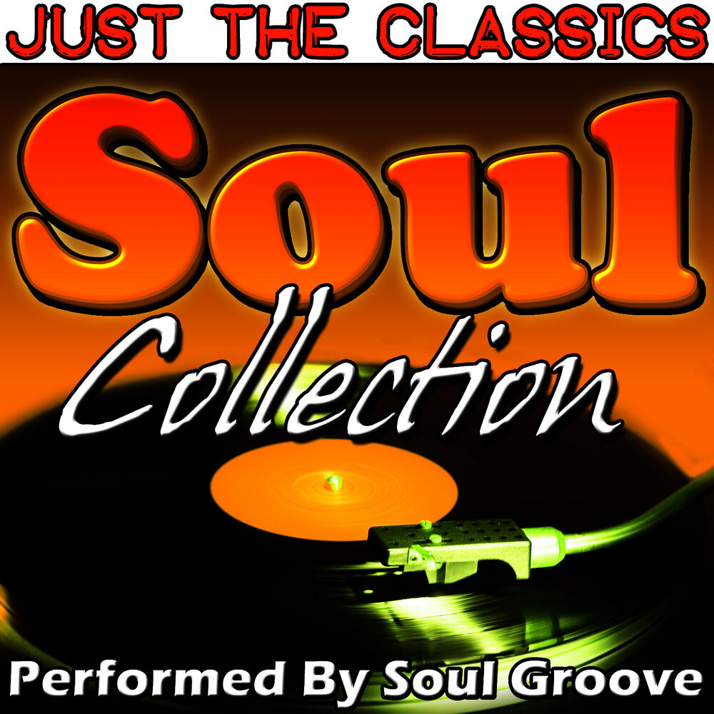 Picture of Just the Classics: Soul Collection