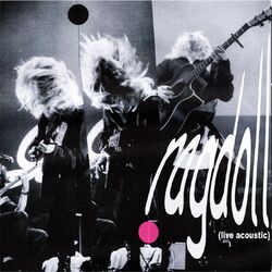 Ragdoll (Live Acoustic)
