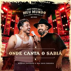 Cover of Onde Canta o Sabiá (Ao Vivo)