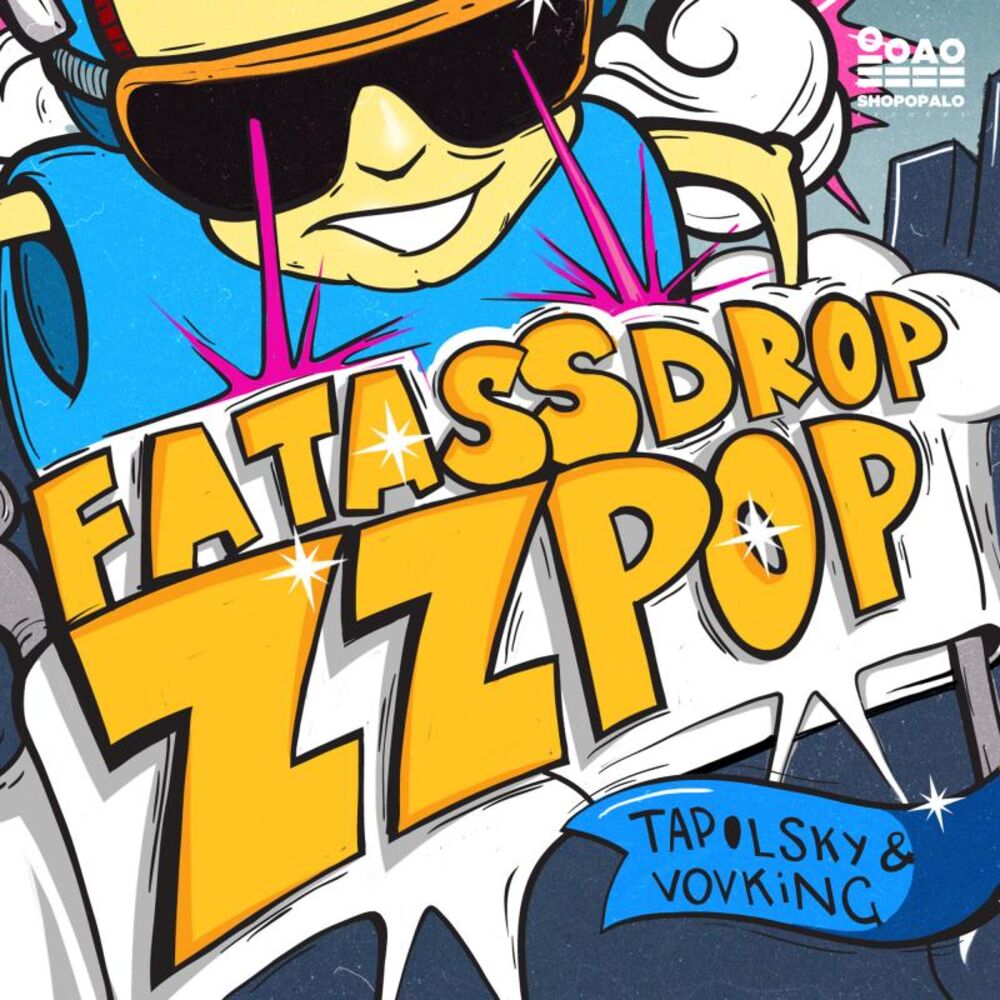 Picture of Fat Ass Drop / ZZ Pop