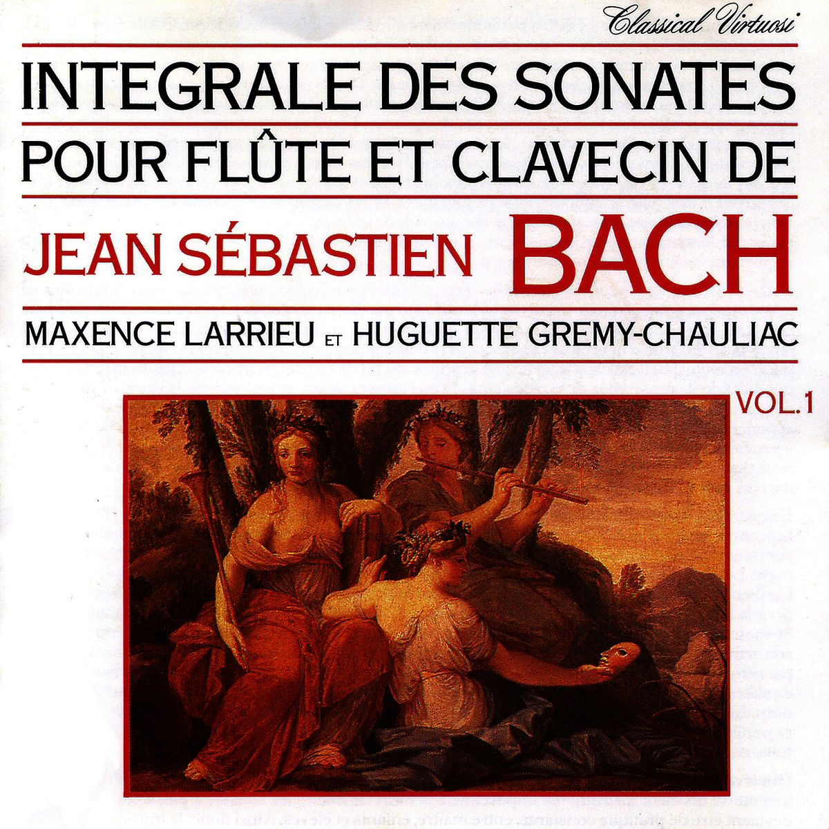 Album cover of Jean-Sébastien Bach - Intégrale Pour Flûte Et Clavecin Vol. 1
