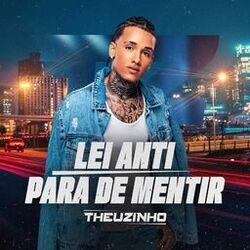 Cover of Lei Anti / Para de Mentir