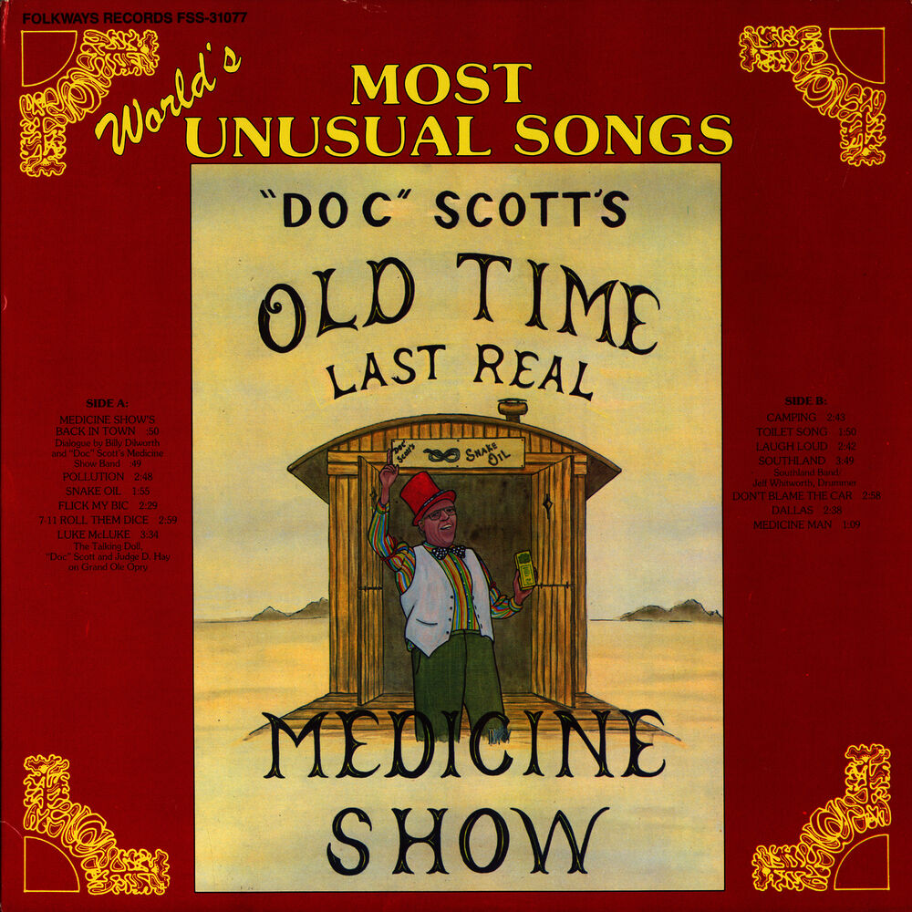 Picture of Doc Tommy Scott's Last Real Medicine Show: "World's Most Unusual Songs"