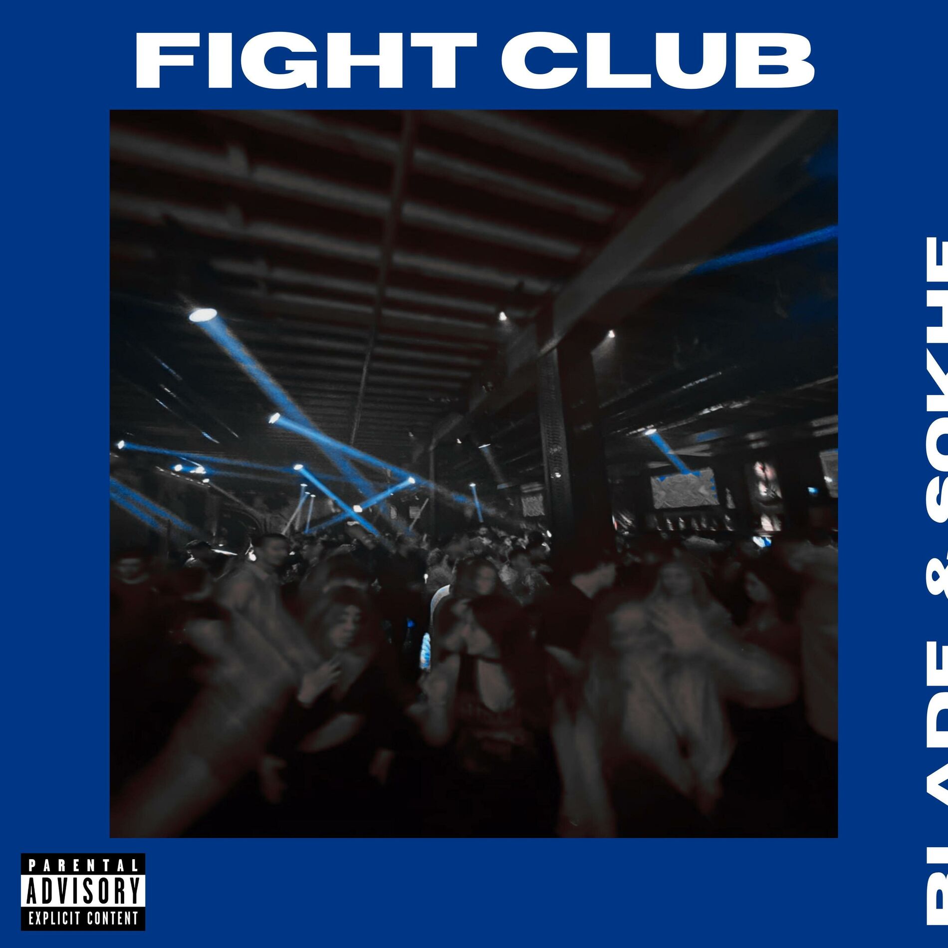 Album cover of Fight Club (feat. Blade)