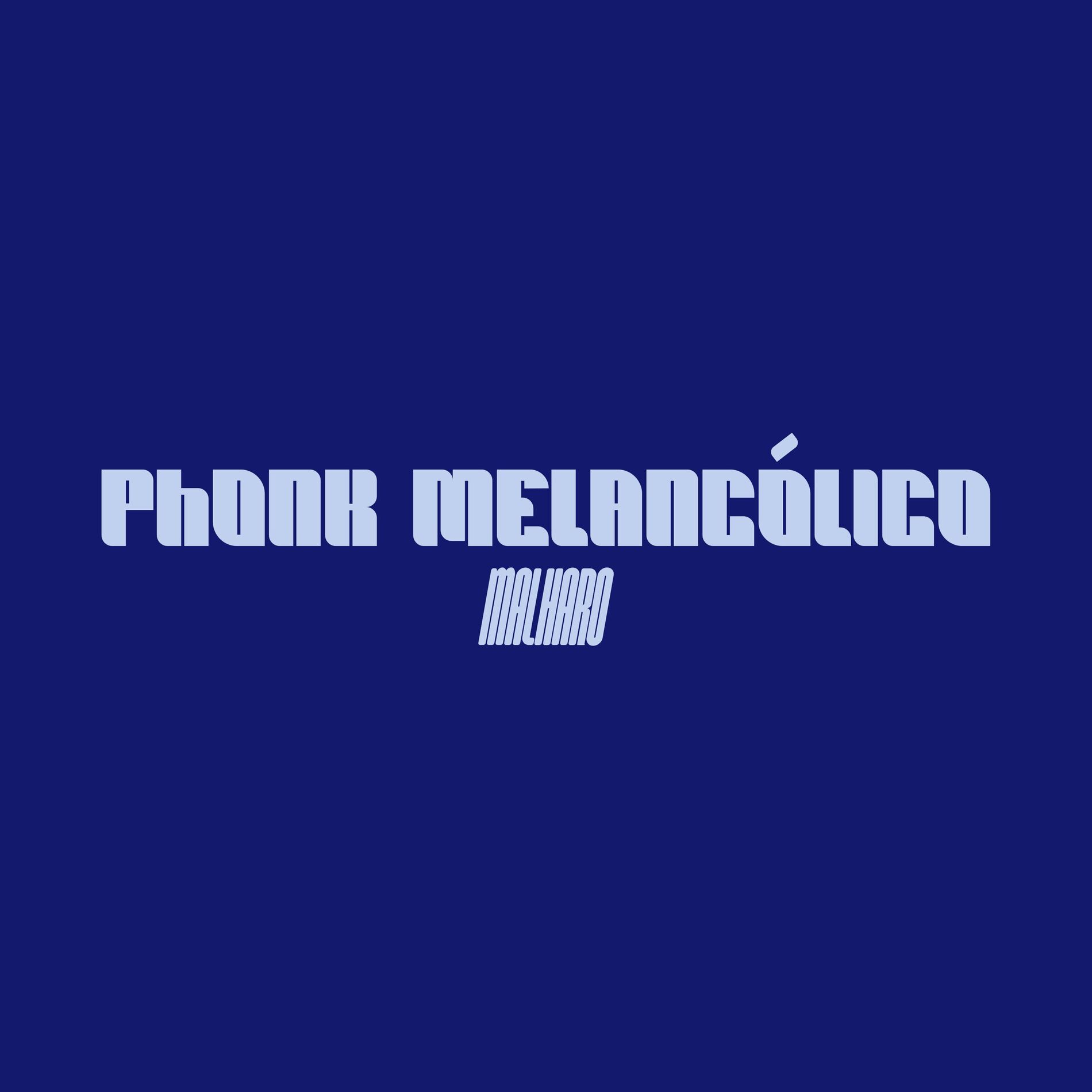 Album cover of PHONK MELANCÓLICO