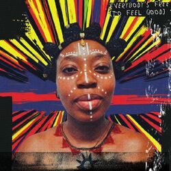 Cover of Everybody's Free (To Feel Good)