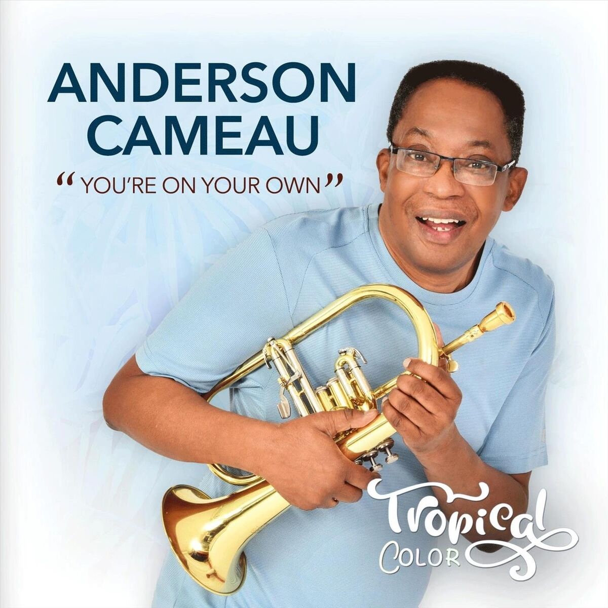 Album cover of You're on Your Own