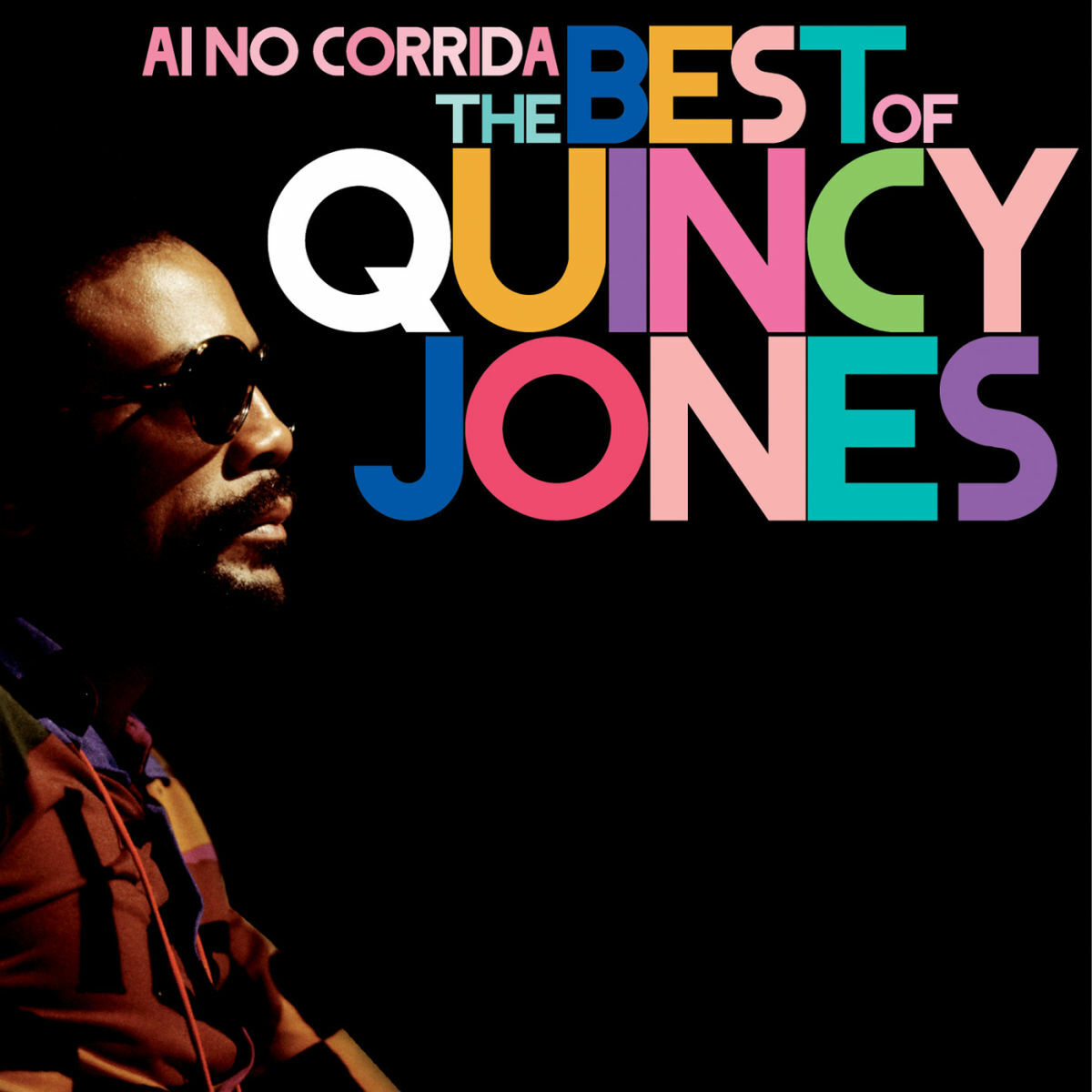 Album cover of Ai No Corrida: The Best Of Quincy Jones