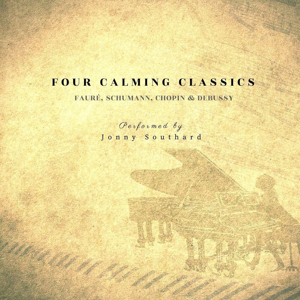 Picture of Four Calming Classics: Fauré, Schumann, Chopin & Debussy