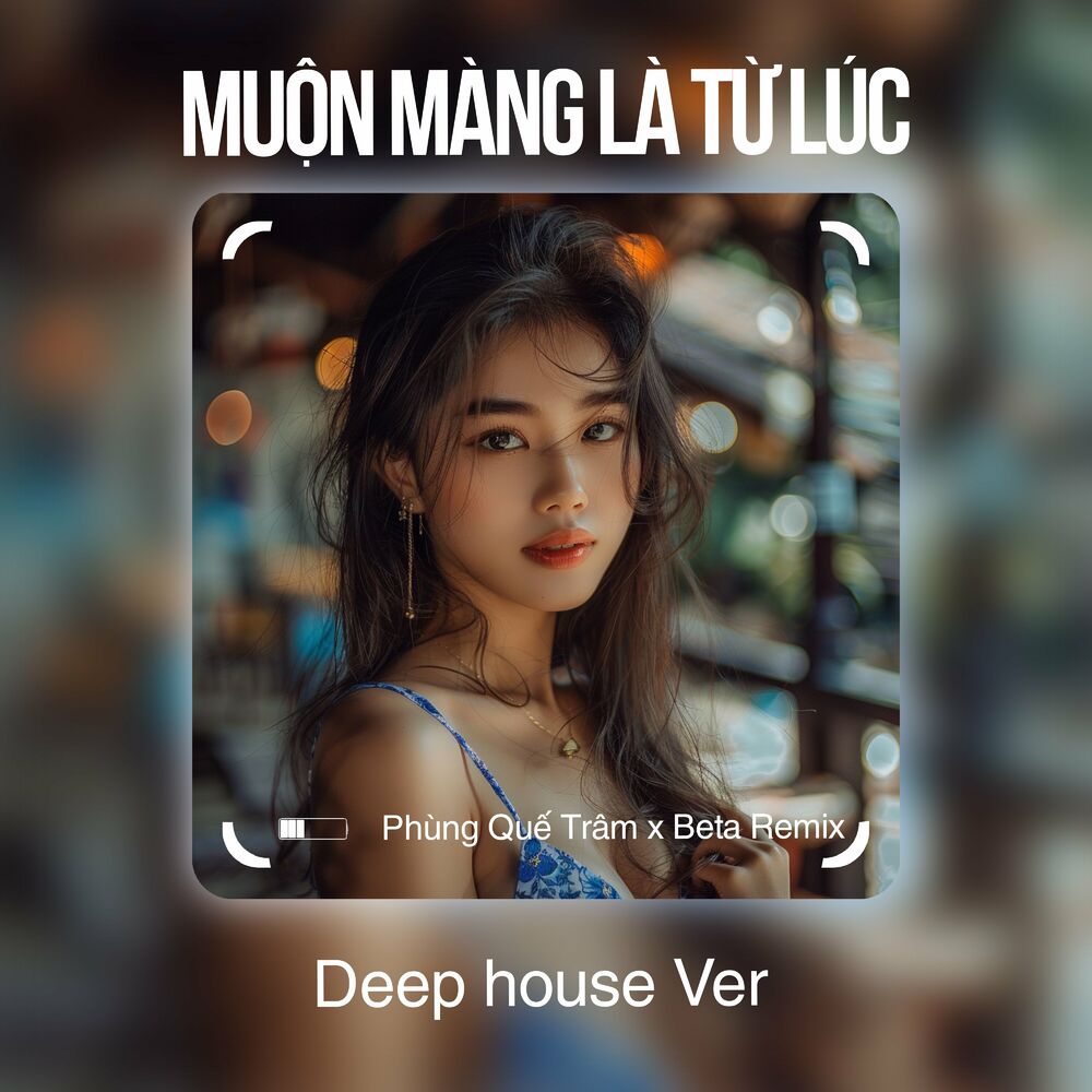 Picture of Muộn Màng Là Từ Lúc (Deep house)