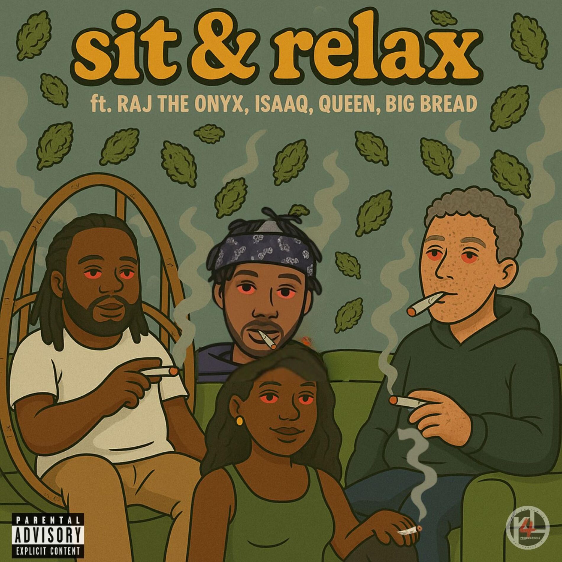 Album cover of Sit and Relax (feat. Raj The Onyx, ISAAQ, QUEEN & BigBread)