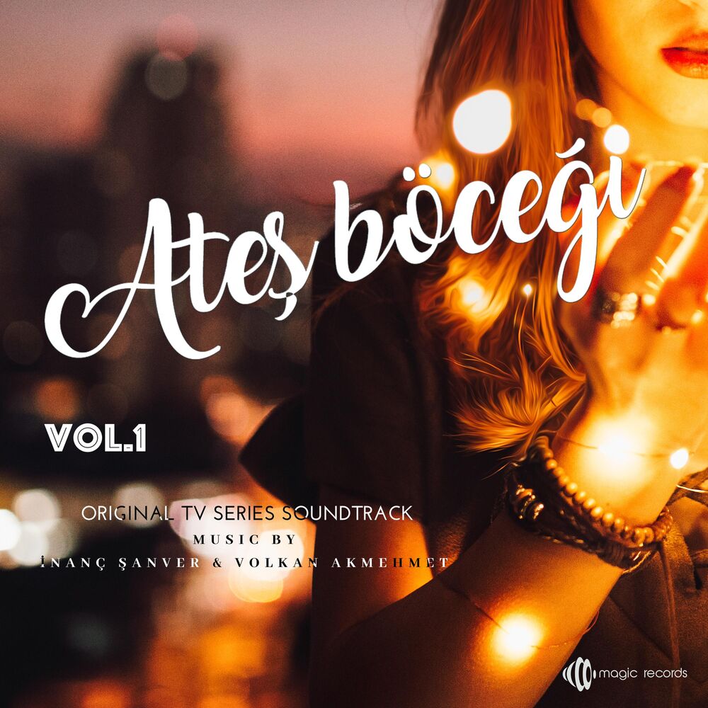 Picture of Ateş böceği, Vol.1 (Original TV Series Soundtrack)