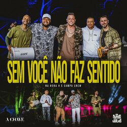 Cover of Sem Você não faz Sentido