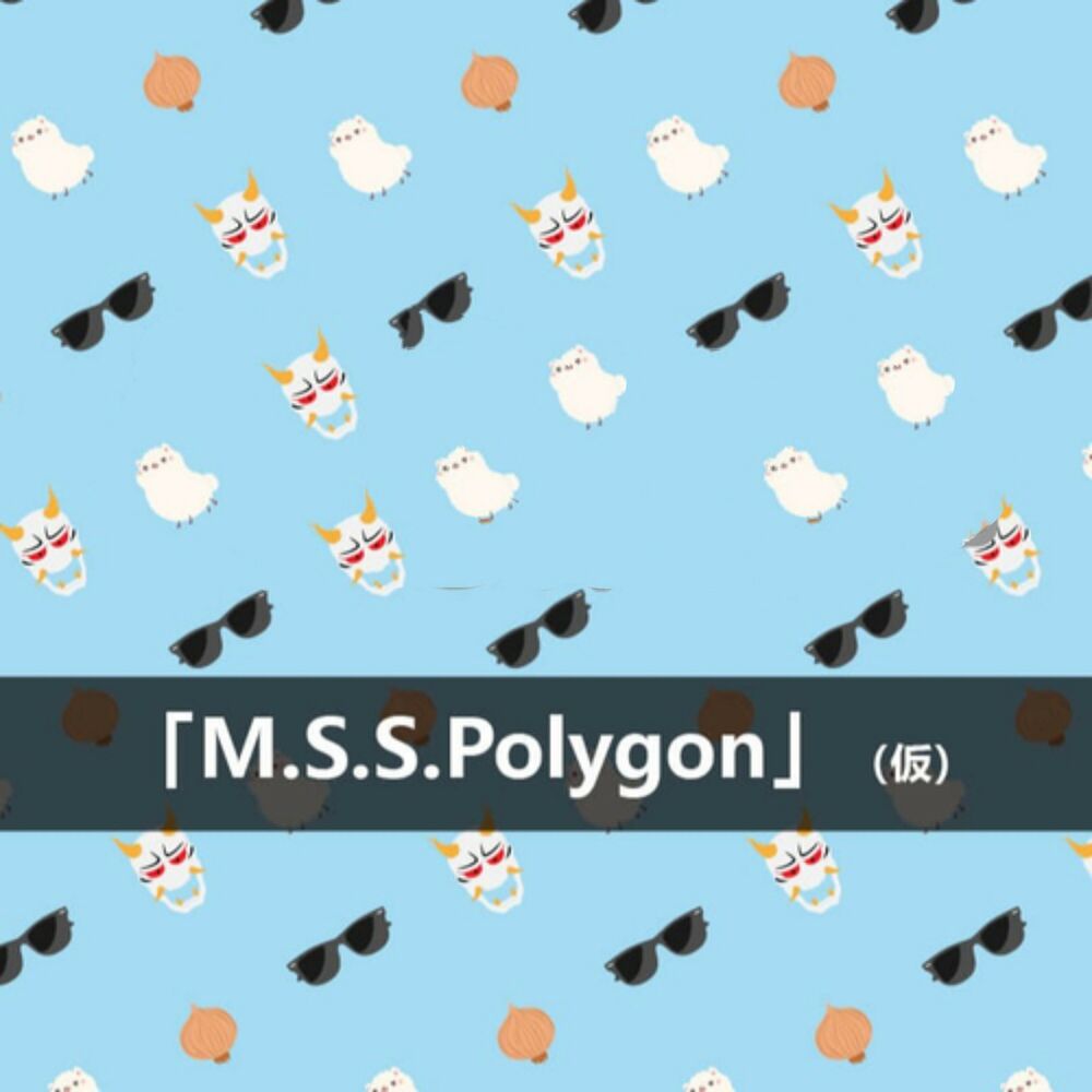 Picture of M.S.S Polygon 仮