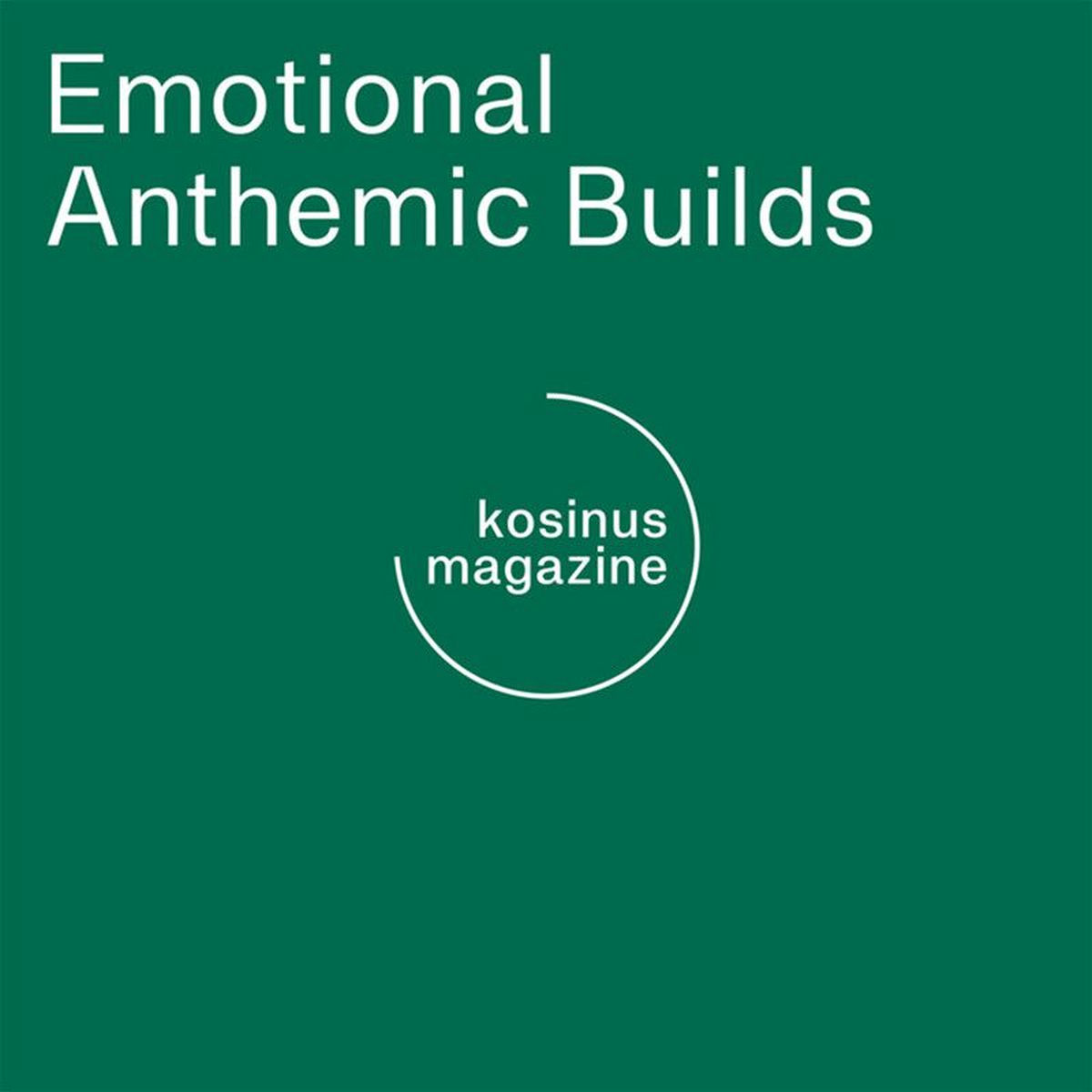 Album cover of Emotional Anthemic Builds