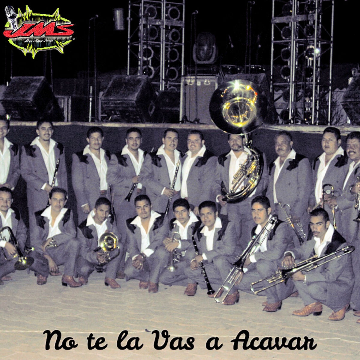 Album cover of No Te la Vas a Acavar