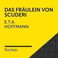 Cover of E.T.A. Hoffmann: Das Fräulein von Scuderi (Reclam Hörbuch)